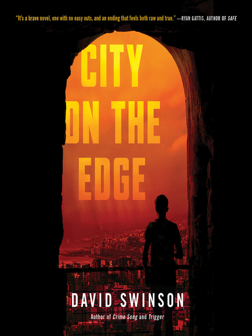 Title details for City on the Edge by David Swinson - Available